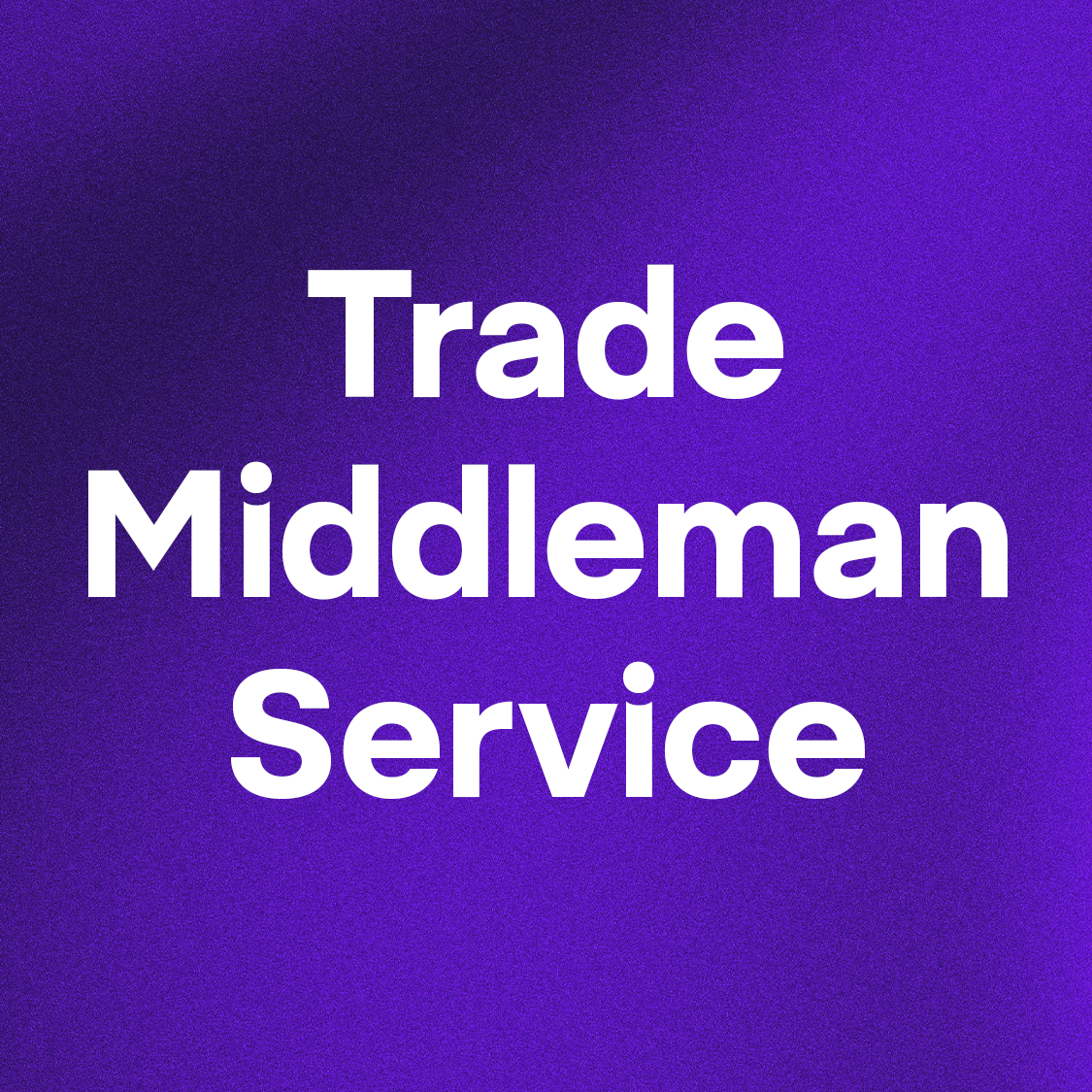 Trade Middleman Service
